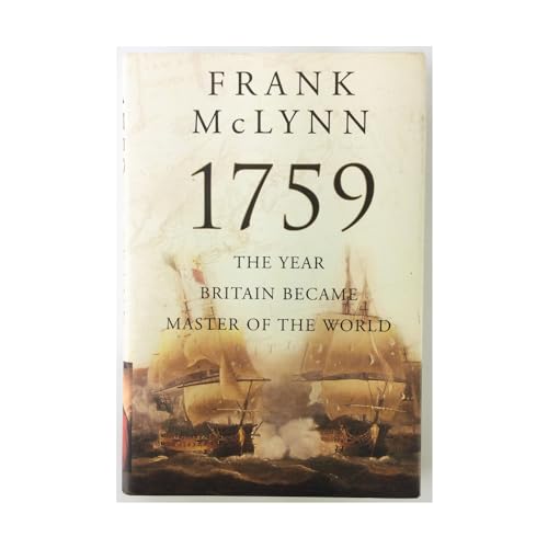 Stock image for 1759: The Year Britain Became Master of the World for sale by Bulk Book Warehouse