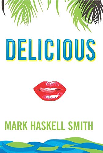 Stock image for Delicious for sale by Samuel H. Rokusek, Bookseller