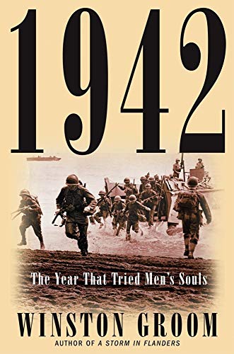 Beispielbild fr 1942 : The Year That Tried Men's Souls zum Verkauf von Better World Books