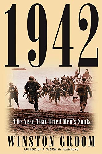 Stock image for 1942: The Year That Tried Men's Souls for sale by ThriftBooks-Dallas