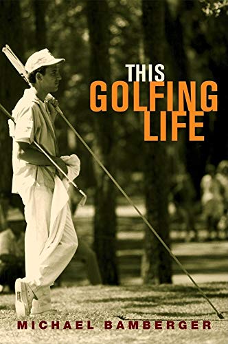 Imagen de archivo de This Golfing Life a la venta por ZBK Books