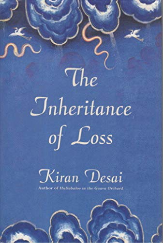 Beispielbild fr The Inheritance of Loss: A Novel (Man Booker Prize) zum Verkauf von More Than Words