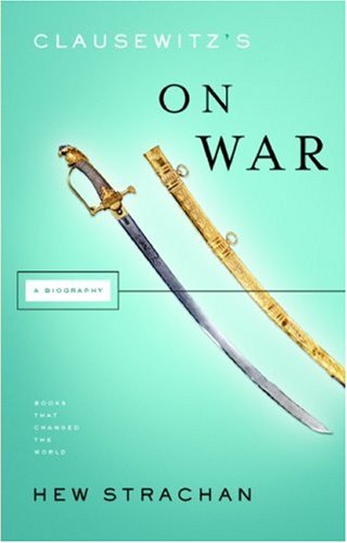 Beispielbild fr Clausewitz's on War : A Biography zum Verkauf von Better World Books