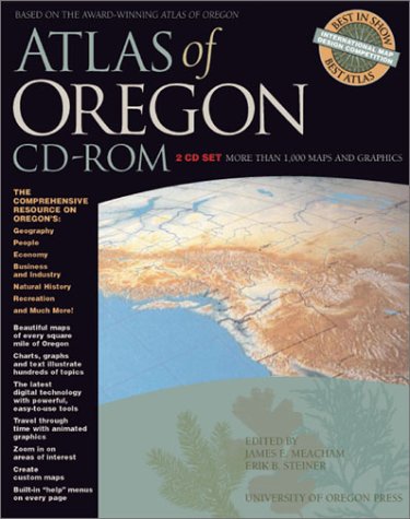 Atlas of Oregon (9780871140920) by James E. Meacham; Eric Steiner