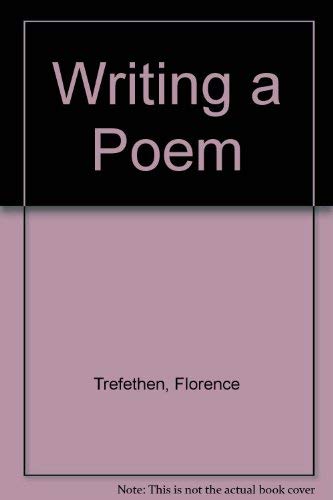 9780871160133: Writing a Poem