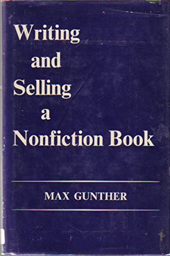 Imagen de archivo de Writing and Selling a Nonfiction Book a la venta por Montclair Book Center