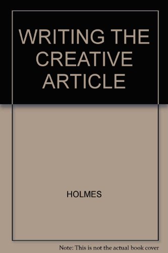 9780871161000: Writing the creative article