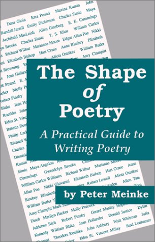 9780871161864: The Shape of Poetry: A Practical Guide to Writing Poetry