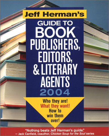 Imagen de archivo de Jeff Herman's Guide to Book Publishers, Editors & Literary Agents: Who They Are! What They Want! and How to Win Them Over! a la venta por ThriftBooks-Atlanta