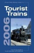 9780871162243: Empire State Railway Museum's Tourist Trains 2006: 41st Annual Guide To Tourist Railroads And Museums (Tourist Trains Guidebook)