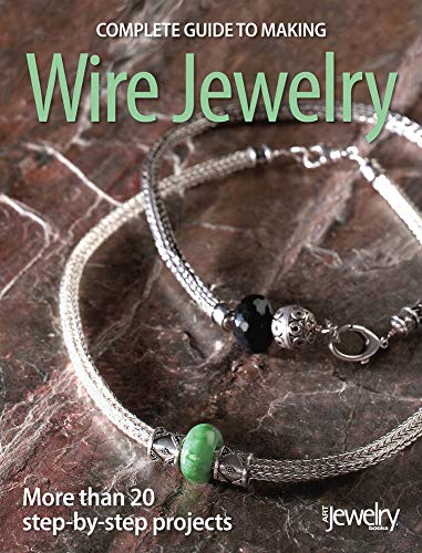 Stock image for Complete Guide to Making Wire Jewelry for sale by WorldofBooks