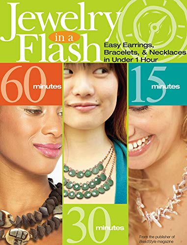 Stock image for Jewelry in a Flash: Easy Earrings, Bracelets, & Necklaces in Under 1 Hour for sale by ThriftBooks-Atlanta