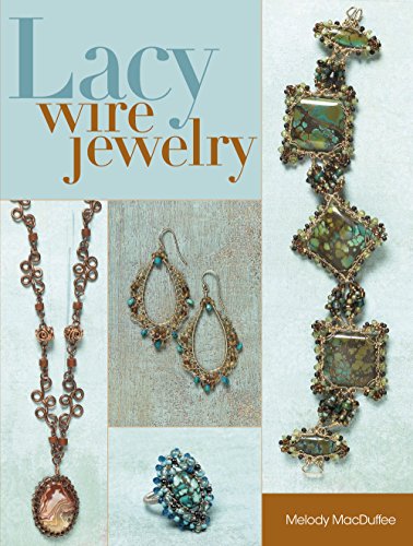 Beispielbild fr Lacy Wire Jewelry zum Verkauf von KuleliBooks