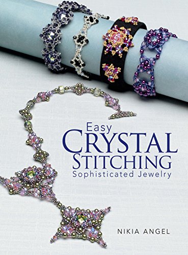 9780871164391: Easy Crystal Stitching, Sophisticated Jewelry