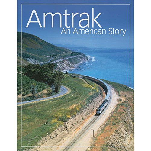 9780871164445: Amtrak: An American Story