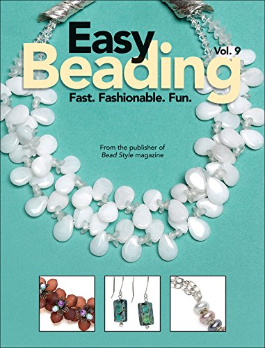 9780871167835: Easy Beading Vol. 9: Fast. Fashionable. Fun.