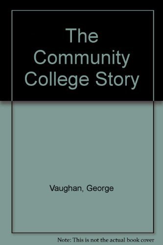 Imagen de archivo de Community College Story : A Century of Innovation a la venta por Better World Books