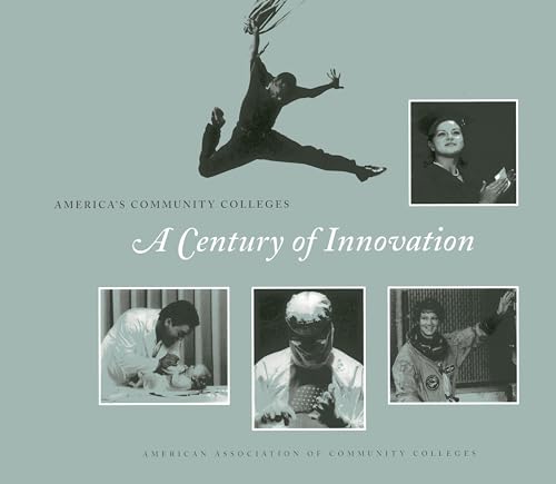 Stock image for America's Community Colleges : A Century of Innovation for sale by Better World Books