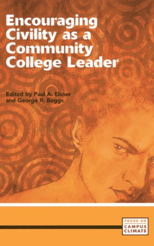 Stock image for Encouraging Civility As a Community College Leader for sale by Revaluation Books