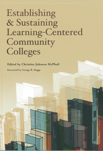 Imagen de archivo de Establishing and Sustaining Learning-Centered Community Colleges a la venta por Better World Books