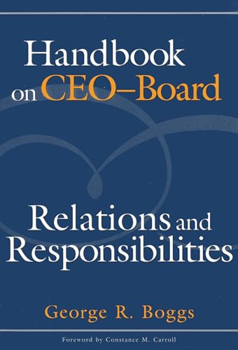 Stock image for Handbook on CEO-Board Relations and Responsibilities for sale by Revaluation Books