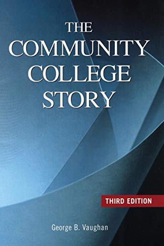 Stock image for The Community College Story for sale by Ergodebooks