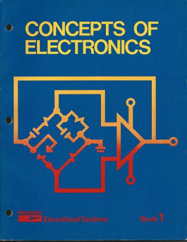 Imagen de archivo de Concepts of Electronics (Heathkit Educational Series) a la venta por Half Price Books Inc.