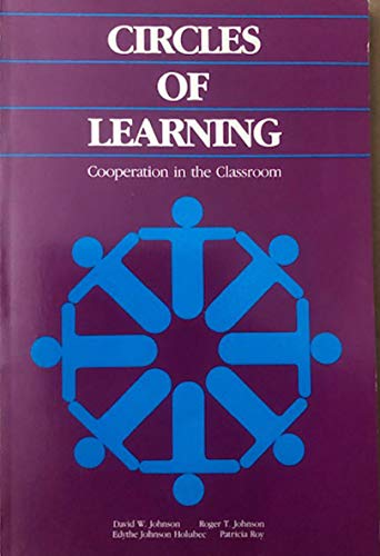 Imagen de archivo de Circles of Learning: Cooperation in the Classroom a la venta por HPB Inc.