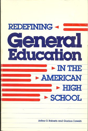 Stock image for Redefining General Education in the American High School for sale by Virtuous Volumes et al.