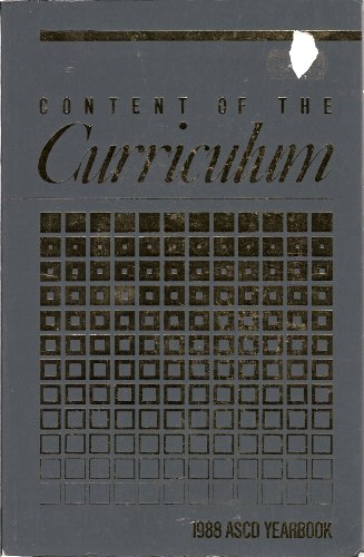 9780871201508: Content of the Curriculum: 1988 Ascd Yearbook