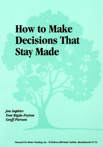 Stock image for How to Make Decisions That Stay Made for sale by Better World Books