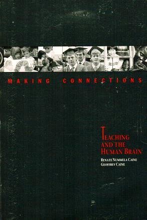Stock image for Making Connections: Teaching and the Human Brain for sale by Old Friends Books