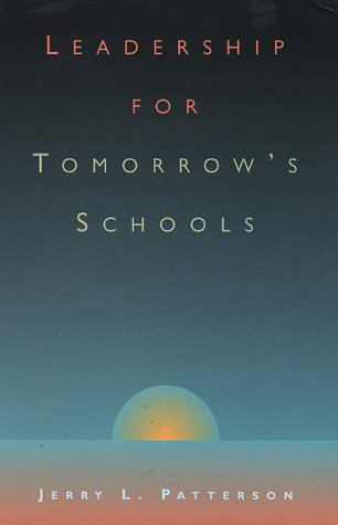 Imagen de archivo de Leadership for Tomorrow's Schools a la venta por Camp Hill Books