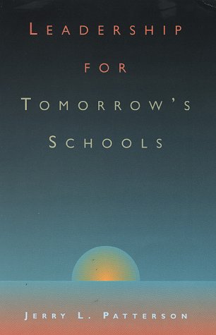 Stock image for Leadership for Tomorrow's Schools for sale by Better World Books
