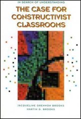 Beispielbild fr In Search of Understanding: The Case for Constructivist Classrooms zum Verkauf von Your Online Bookstore