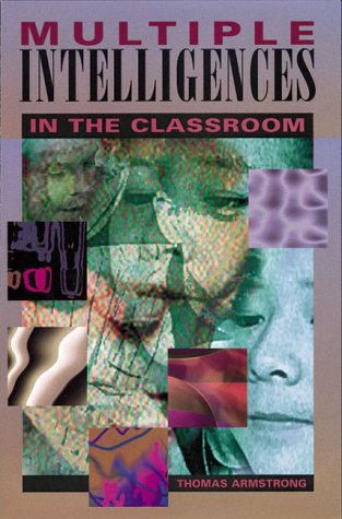 Stock image for Multiple Intelligences in the Classroom for sale by Old Friends Books