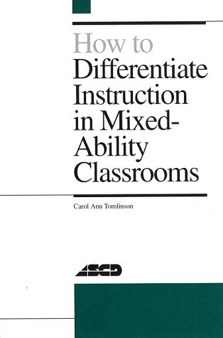 Beispielbild fr How to Differentiate Instruction in Mixed-Ability Classrooms zum Verkauf von Open Books