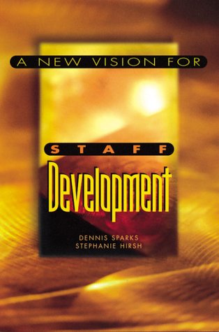 9780871202833: A New Vision for Staff Development