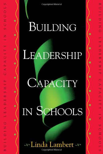 Building Leadership Capacity in Schools (Inscribed)