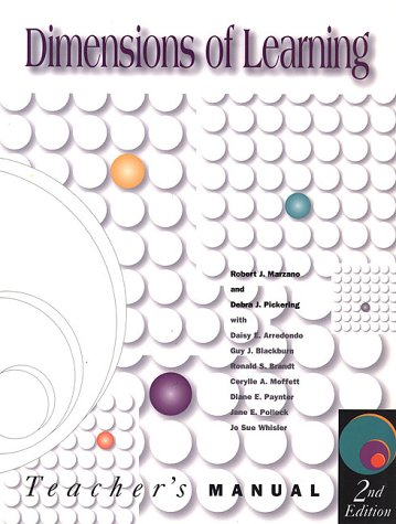 Dimensions of Learning Teacher's Manual, 2nd edition (9780871203212) by Marzano, Robert J.; Pickering, Debra J.; Arredondo, Daisy E.; Pollock, Jane E.; Paynter, Diane E.; Moffett, Cerylle A.; Brandt, Ronald S.;...