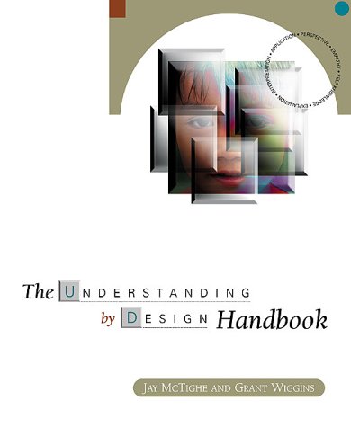 Beispielbild fr The Understanding by Design Handbook zum Verkauf von Wonder Book