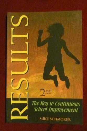 Imagen de archivo de Results: The Key to Continuous School Improvement, Second Edition a la venta por SecondSale