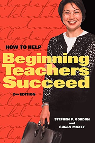 Stock image for How to Help Beginning Teachers Succeed, 2nd Edition for sale by Wonder Book