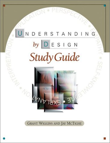 Beispielbild fr Understanding by Design Study Guide zum Verkauf von Better World Books
