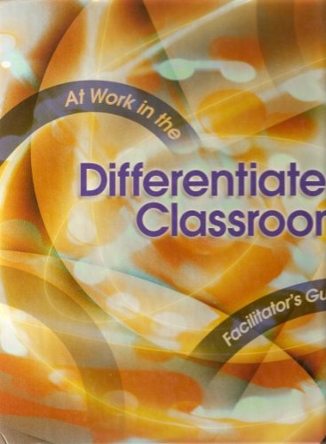 Stock image for At work in the Differentiated Classroom Facilitators Guide for sale by mountain