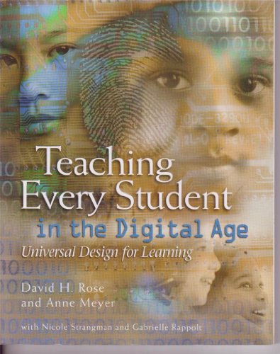 Beispielbild fr Teaching Every Student in the Digital Age : Universal Design for Learning zum Verkauf von Better World Books