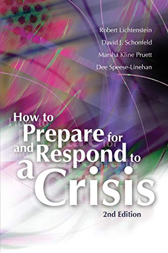 Imagen de archivo de How to Prepare for and Respond to a Crisis (2nd Edition) a la venta por BooksRun