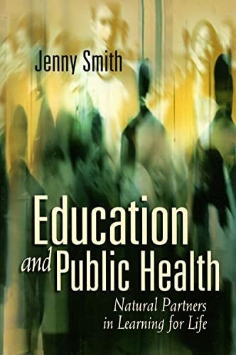 Stock image for Education and Public Health for sale by Top Notch Books