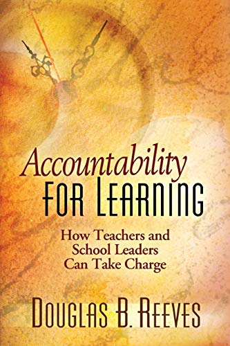 Beispielbild fr Accountability for Learning How Teachers and School Leaders Can Take Charge zum Verkauf von TextbookRush