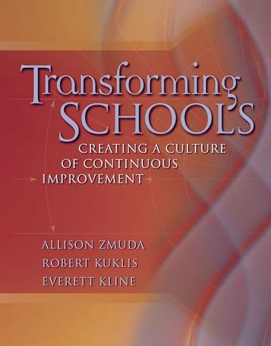 Beispielbild fr Transforming Schools Creating a Culture of Continuous Improvement zum Verkauf von TextbookRush